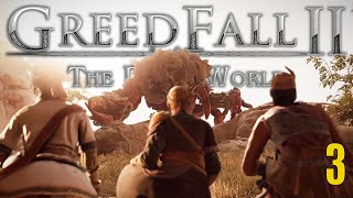 Greedfall 2 The Dying World  Lets Play Part 3 [upl. by Hildagard470]