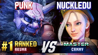 SF6 ▰ PUNK 1 Ranked Akuma vs NUCKLEDU Cammy ▰ High Level Gameplay [upl. by Lubin]