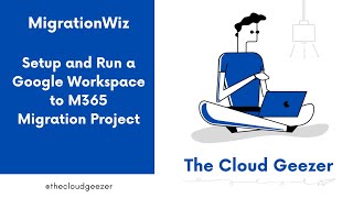 Migration Wiz  Setup a Google Workspace to Microsoft 365 Project [upl. by Rouvin647]