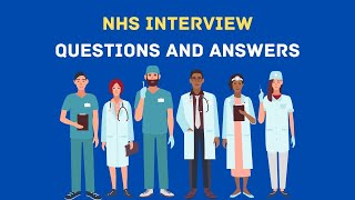 NHS Interview Questions And Answers [upl. by Jammie778]