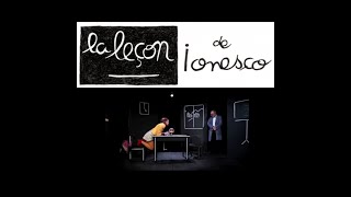 Ionesco La Leçon 1951 [upl. by Eneli456]