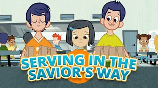 Serving in the Saviors Way  Growing Faith [upl. by Leod]