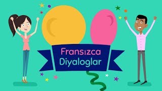 Fransızca Diyaloglar 1  Fransızca Öğreniyorum [upl. by Sandy]