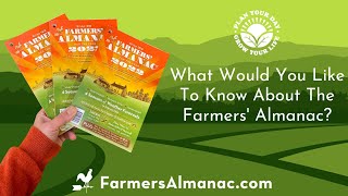 Ask The Farmers Almanac Anything [upl. by Drofkcor]