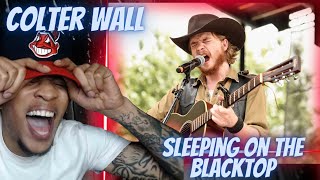 COLTER WALL  SLEEPING ON THE BLACKTOP  RAP FANS FIRST TIME HEARING  REACTION [upl. by Irv77]