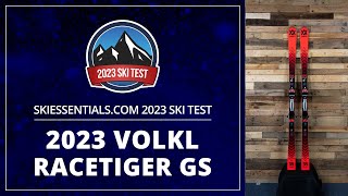 2023 Volkl Racetiger GS  SkiEssentialscom Ski Test [upl. by Jola]