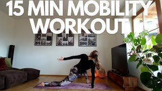 15 MIN MOBILITY WORKOUT  MOBILITY  STRETCHING [upl. by Winn]