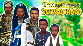 THE ROYAL FAMILY OF SELVADORADA  The Sims 4 Create A Sim [upl. by Iloj101]