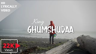 King  Ghumshudaa Lyrics gumshuda king rocco lyrics Mein hoya gumshuda lyrics main hoya gumshudaa [upl. by Messing974]