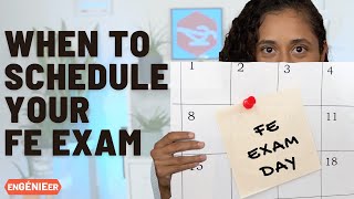 When Should You Schedule The FE Exam [upl. by Lilybelle]