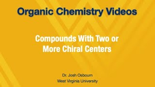 Compounds with Two or More Chiral Centers [upl. by Kristina]