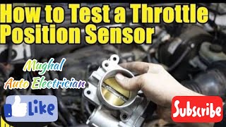 Electronic Throttle BodyPart2How To Test Sensor 1amp2 Good Or Bad❓Efi Basic Electronic Lessons7✔️ [upl. by Virgel205]