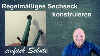 Regelmäßiges Sechseck konstruieren [upl. by Rimat]