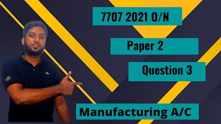 7707 OCT  NOV 2021  Paper 2  Question 3  770722ON  Q3  Cambridge OL Accounting [upl. by Den]