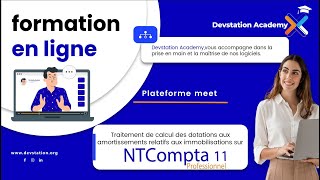 Traitement de calcul des dotations aux amortissements relatifs aux immobilisations sur NTCOMPTA 11 [upl. by Mhoj145]