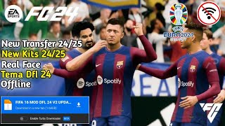 FIFA 16 MOD EA FC 24 New Update Tranfers amp Kits 2425 Theme Dfl 24 Android Offline [upl. by Llerrit]