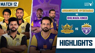 Urbanrisers Hyderabad VS Bhilwara Kings Highlights  Legends League cricket  Highlights Match 12 [upl. by Aerb293]