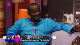 KSM Show Prof Ossei Gerning came to Ghana on an emergency to save a life [upl. by Octavius]