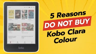 DONT BUY Kobo Clara Colour BEFORE WATCHING THIS VIDEO 🚫📚 [upl. by Lenette]