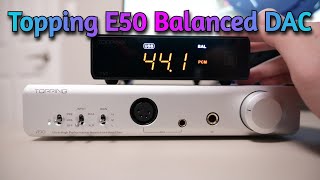 Compact Balanced DAC for 269  Topping E50 Dac Review w detailed features overview vs SMSL SU9 [upl. by Enytnoel295]