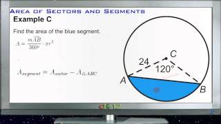 Calculating Areas of Sectors and Segments Examples Basic Geometry Concepts [upl. by Nikola]