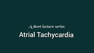 Atrial Tachycardia ECG  ECG interpretation made easy for Atrial Tachycardia [upl. by Enirolf]