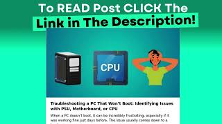 Troubleshooting a PC That Won’t Boot Identifying Issues with PSU Motherboard or CPU [upl. by Fielding920]