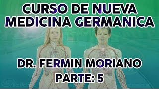 CURSO NUEVA MEDICINA GERMANICA DR FERMIN MORIANO 5 [upl. by Saunder166]