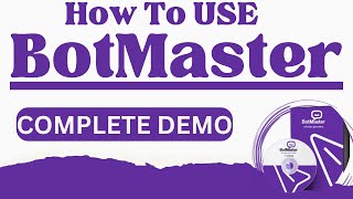 BotMaster DEMO  How To Use BotMaster  BotMaster Software Complete Tutorial [upl. by Hansiain155]