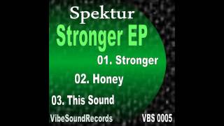 Spektur  This Soundoriginal mixVibe Sound Records [upl. by Bullis]