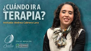 268 Lo que debes saber sobre ir a terapia  Andrea Cabrera Lara [upl. by Eniale993]