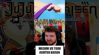 Megumi VS Todo  Jujutsu Kaisen anime reaction jujutsukaisen [upl. by Mano]