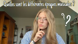 LES DIFFERENTES EPOQUES MUSICALES ♫ [upl. by Fasta]