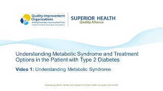 Understanding Metabolic Syndrome and Treatment Options in the Patient with Type 2 Diabetes  Video 1 [upl. by Lyrret]