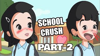 My School Crush Who Actually Liked Me Back Part2 [upl. by Salokkin868]