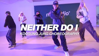 Stwo  Neither Do I  Koosung Jung Choreography [upl. by Williams814]