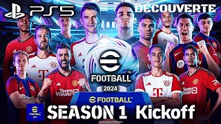 eFootball 2024  Mes débuts online sur la nouvelle Saison 1 quotKickoffquot  Gameplay PS5 Découverte [upl. by Suzetta]