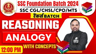 SSC CGL CHSL MTS CPO 2024 Analogy Reasoning for SSC 2024 Exam  SSC Reasoning by Sachin Modi Sir [upl. by Tala]