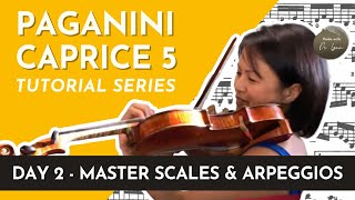 Paganini Caprice No 5 Tutorial Series  DAY 2 Scales Arpeggios Shifts  Lynn Kuo violin [upl. by Annerahs]