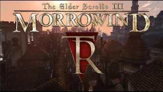 Elder Scrolls III Morrowind  Tamriel Rebuilt  Mages Guild First Impressions Twitch Vod [upl. by Retsae]