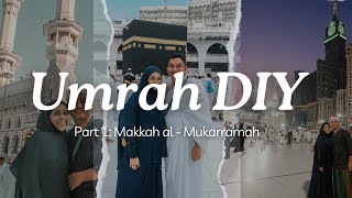 Umrah DIY 2024 Makkah al  Mukarramah part 1 [upl. by Enilegna334]