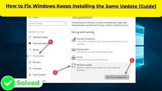 How to Fix Windows Keeps Installing the Same Update Guide [upl. by Schaeffer]