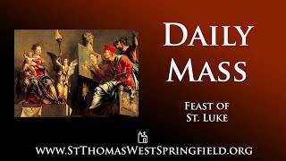 Daily Mass Friday October 18 2024 [upl. by Latsyrd]