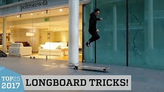 Awesome Longboard Tricks  Top 25 of 2017 [upl. by Laubin]