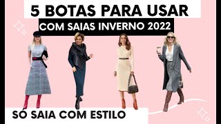 Botas com Saia  Como usar  Inverno 2022 [upl. by Borg24]