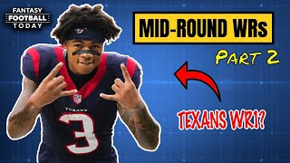 2024 MidRound Wide Receivers Part 2  2024 Fantasy Football Advice [upl. by Vito]