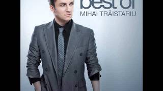 Mihai Traistariu  Banii si fetele  Album quot BEST OF quot [upl. by Leunad]