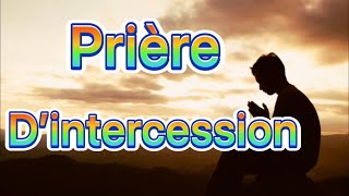 Prière D’intercession  Intercession Prayer Always bless your night The Way of Holiness Church [upl. by Kittie]