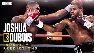 Anthony Joshua vs Daniel Dubois  Industry Predictions [upl. by Kosel]