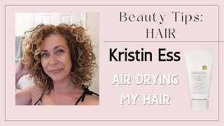 AIR DRYING MY HAIR  Kristin Ess Hair Weightless Shine Air Dry Creme [upl. by Iatnahs]